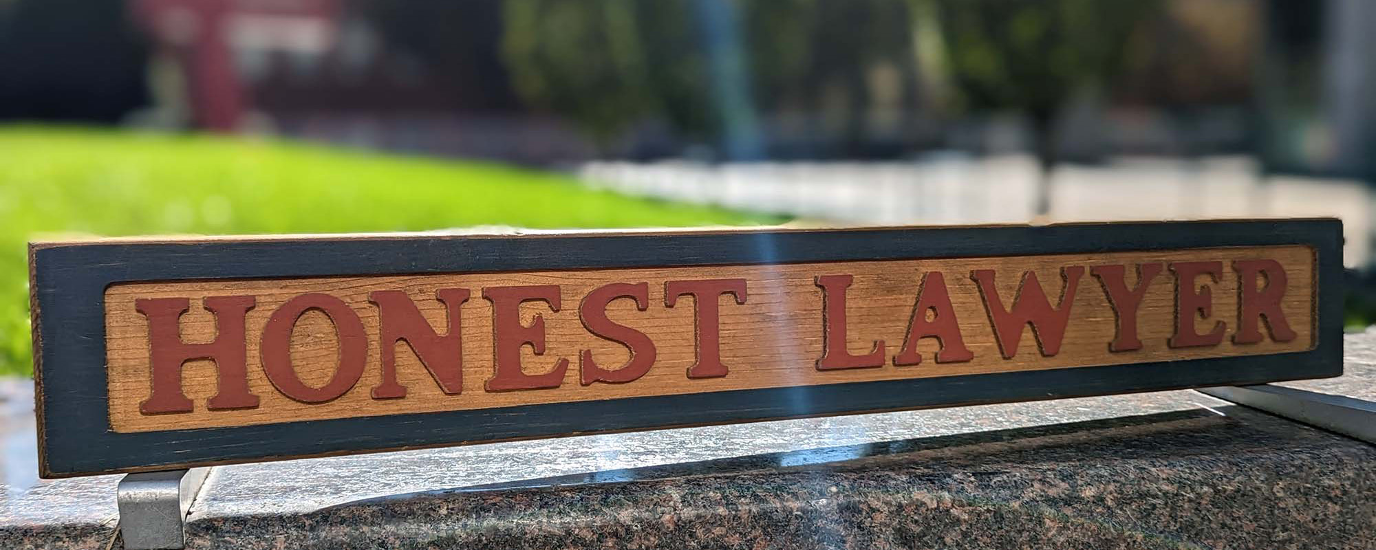 Honest Lawyer Sign